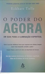 Livro o Poder do Agora Autor Tolle, Eckhart (2017) [usado]