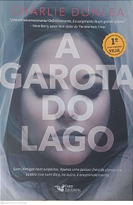 Livro a Garota do Lago Autor Donlea, Charlie (2017) [usado]