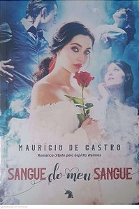 Livro Sangue do Meu Sangue Autor Castro, Mauricio de (2021) [usado]