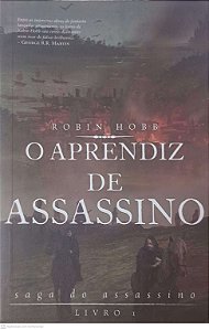 Livro o Aprendiz de Assassino: Saga do Assassino Livro 1 Autor Hobb, Robin (2013) [usado]