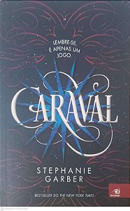 Livro Caraval Autor Garber, Stephanie (2017) [usado]