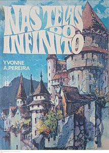 Livro nas Telas do Infinito Autor Pereira, Yvonne A. (1996) [usado]