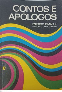Livro Contos e Apologos Autor Xavier, Francisco Candido (1980) [usado]