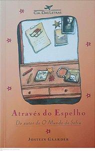 Livro Atravês do Espelho Autor Gaarder, Jostein (1998) [usado]