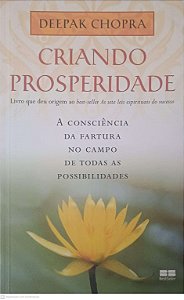 Livro Criando Prosperidade Autor Chopra, Deepak (2007) [usado]