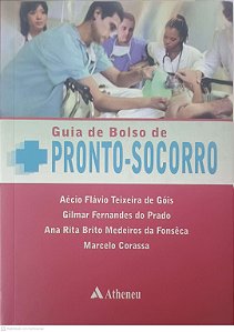 Livro Guia de Bolsa de Pronto-socorro Autor Góis, Aécio Flávio Teixeira de (2013) [usado]