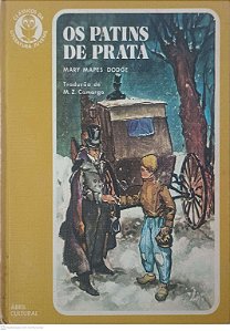 Livro Clássicos da Literatura Juvenil: os Patins de Prata Vol 18 Autor Dodge, Mary Mapes (1972) [usado]