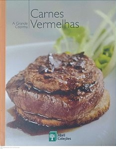 Livro a Grande Cozinha: Carnes Vermelhas Nº 3 Autor Valadares, Regina (2007) [usado]