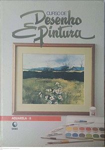 Livro Curso de Desenho e Pintura: Aquarela - Ii Autor Desconhecido [usado]