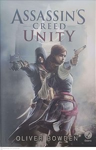 Livro Assassin''s Creed Unity Autor Bowden, Oliver (2015) [usado]