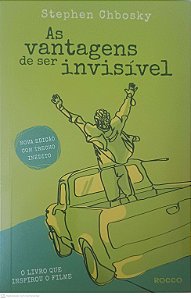 Livro as Ventagens de Ser Invisivel Autor Chbosky, Stephen (2020) [usado]