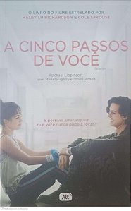 Livro a Cinco Passos de Você Autor Lippincott, Rachael (2019) [usado]