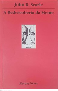 Livro a Redescoberta da Mente Autor Searle, John R. (2006) [usado]