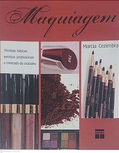 Livro Maquiagem Autor Cezimbra, Marcia (2014) [usado]