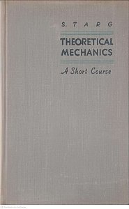 Livro Theoretical Mechanics: a Short Course Autor Targ, S. [usado]
