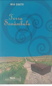 Livro Terra Sonãmbula Autor Couto, Mia (2007) [usado]
