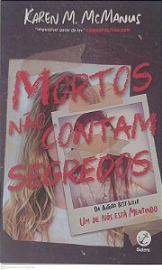 Livro Mortos Nao Contam Segredos Autor Mcmanus, Karen M. (2019) [usado]