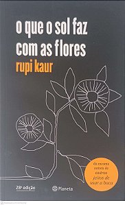 Livro o que o Sol Faz com as Flores Autor Kaur, Rupi (2018) [novo]