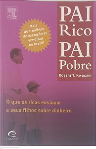 Livro Pai Rico, Pai Pobre Autor Kiyosaki, Robert T. (2000) [usado]