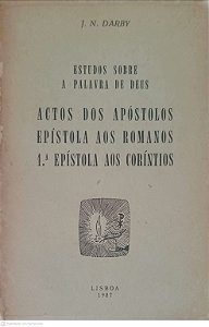 Livro Actos dos Apóstolos Epistole aos Romanos 1 Epistola aos Corintios Autor Darby, J. N. (1987) [usado]