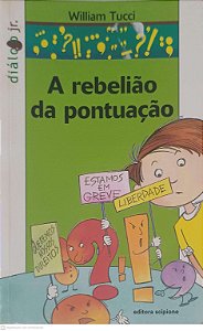 Livro a Rebelião da Pontuação Autor Tucci, William (1997) [usado]