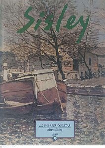 Livro os Impressionistas: Sisley Autor Sisley, Alfred (1997) [usado]