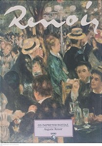 Livro os Impressionistas: Renoir Autor Renoir Auguste (1997) [usado]