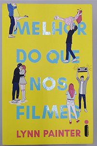 Livro Melhor do que nos Filmes Autor Painter, Lynn (2023) [seminovo]