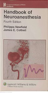 Livro Handbook Of Neuroanesthesia Autor Newfield, Puilippa - Cottrell, James E. (2007) [usado]