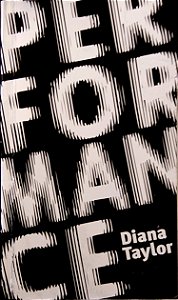 Livro Performance Autor Taylor, Diana (2012) [usado]