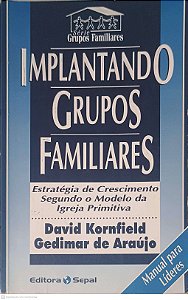 Livro Implantando Grupos Familiares Autor Kornfield, David [usado]