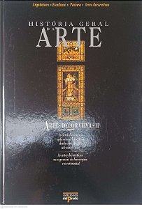 Livro His´tóri Geral da Arte: Artes Decorativas Ii Autor Desconhecido (1995) [usado]