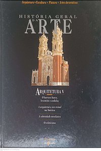 Livro História Geral da Arte: Arquitetura V Autor Desconhecido (1995) [usado]