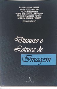 Livro Discurso e Leitura de Imagem Autor Gaspar, Nádea Regina [usado]
