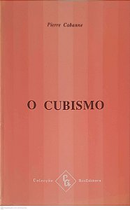 Livro o Cubismo Autor Cabanne, Pierre [usado]