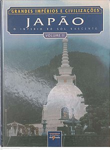 Livro Grandes Impérios e Civilizações: Japão - o Imperio do Sol Nascimento Volume Ii Autor Baines, John [usado]