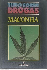Livro Tudo sobre Drogas: Maconha Autor Cohen, Miriam (1988) [usado]