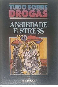 Livro Tudo sobre Drogas: Ansiedade e Stress Autor Mclellan, T. e Outros (1988) [usado]
