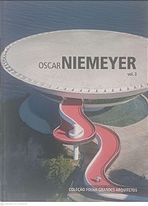 Livro Coleção Folha Grandes Arquitetos: Oscar Niemeyer Vol 3 Autor Wisnik, Guilherme (2011) [usado]