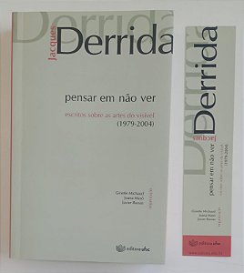 Livro Pensar em Não Ver Autor Derrida, Jacques (2012) [seminovo]