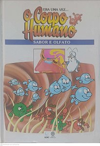 Livro o Corpo Humano: Sabor e Olfato Autor Desconhecido (1995) [usado]