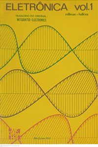 Livro Eletrônica Vol I Autor Millman, Jacob (1981) [usado]