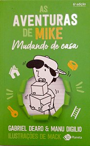 Livro as Aventuras de Mike; 3 - Mudando de Casa Autor Draro, Gabriel (2022) [seminovo]