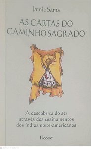 Livro as Cartas do Caminho Sagrado Autor Sams, Jamie (2000) [usado]