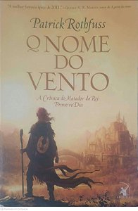 Livro o Nome do Vento Autor Rothfuss, Patrick (2009) [usado]