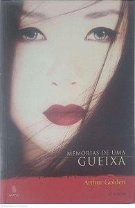 Livro Memórias de Uma Gueixa Autor Golden, Arthur (2006) [usado]