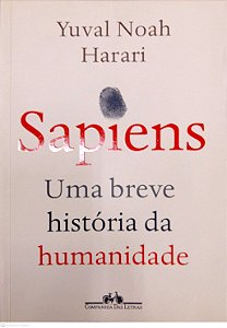 Livro Sapiens: Uma Breve História da Humanidade Autor Harari, Yuval Noah (2020) [usado]