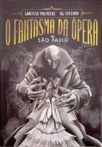 Gibi o Fantásma da Ópera em São Paulo Autor Palmieri, Larissa (2023) [seminovo]
