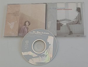 Cd U. Be Love / Japonês Interprete Maki Ohguro (1993) [usado]