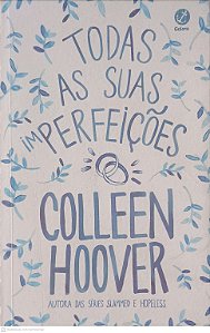 Livro Todas as suas Imperfeições Autor Hoover, Colleen (2022) [usado]
